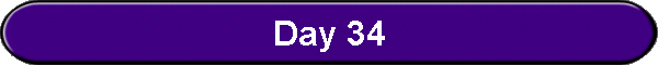 Day 34